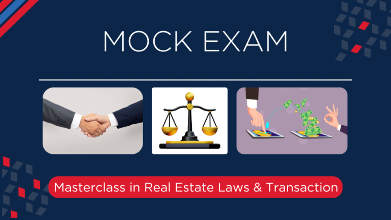 MASTERCLASS IN REAL ESTATE LAWS & TRANSACTIONS