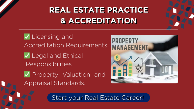 COURSE 2: REAL ESTATE PRACTICE & ACCREDITATION